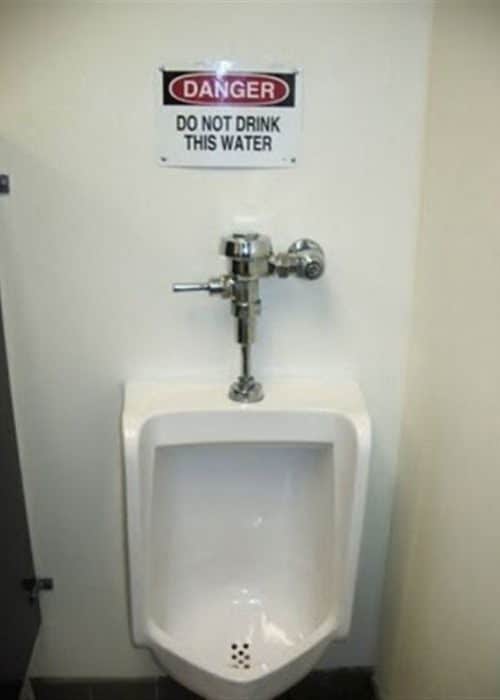 do not drink this water sign over urinal
